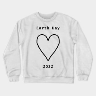 Black Heart Line Drawing Earth Day 2022 Crewneck Sweatshirt